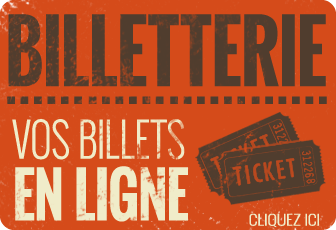 Achetez vos billets en ligne